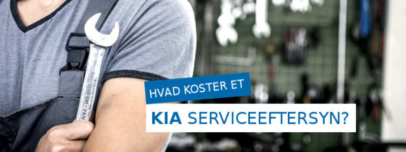 Pris på et Kia serviceeftersyn Kia serviceeftersyn pris