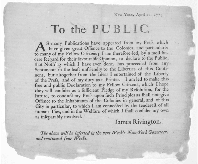 James Rivington, New-York, April 27, 1775. To the Public.