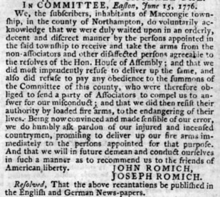 “In Committee, Easton, June 15, 1776,” recantation of John and Joseph Romich, Pennsylvania Gazette, 10 July 1776.