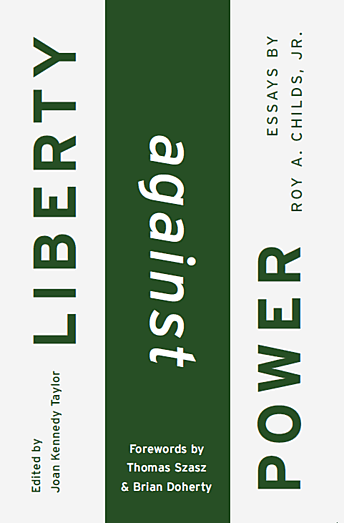Liberty Against Power