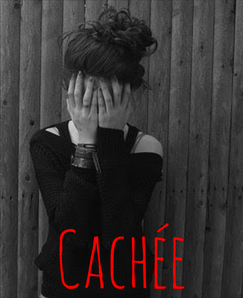 Cachée