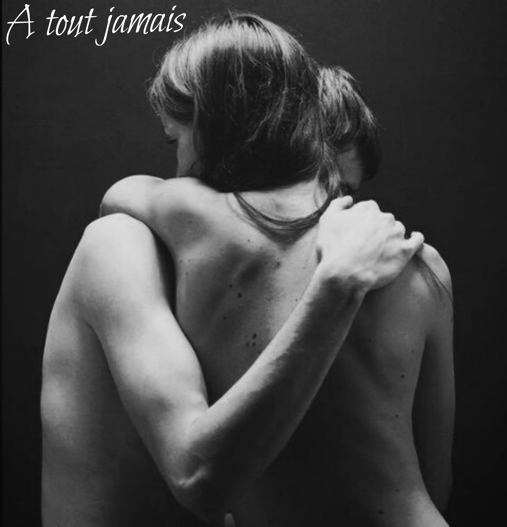A tout jamais