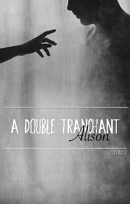 À double tranchant