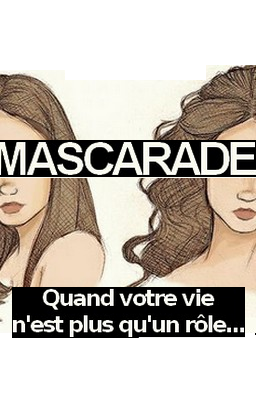 Mascarade.