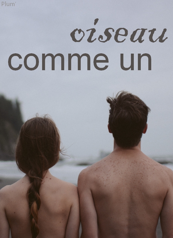 Comme un oiseau.
