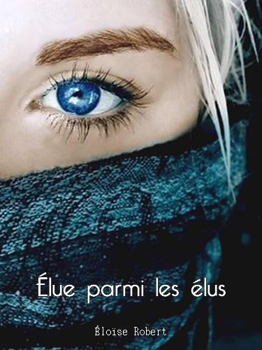 Élue parmi les élus