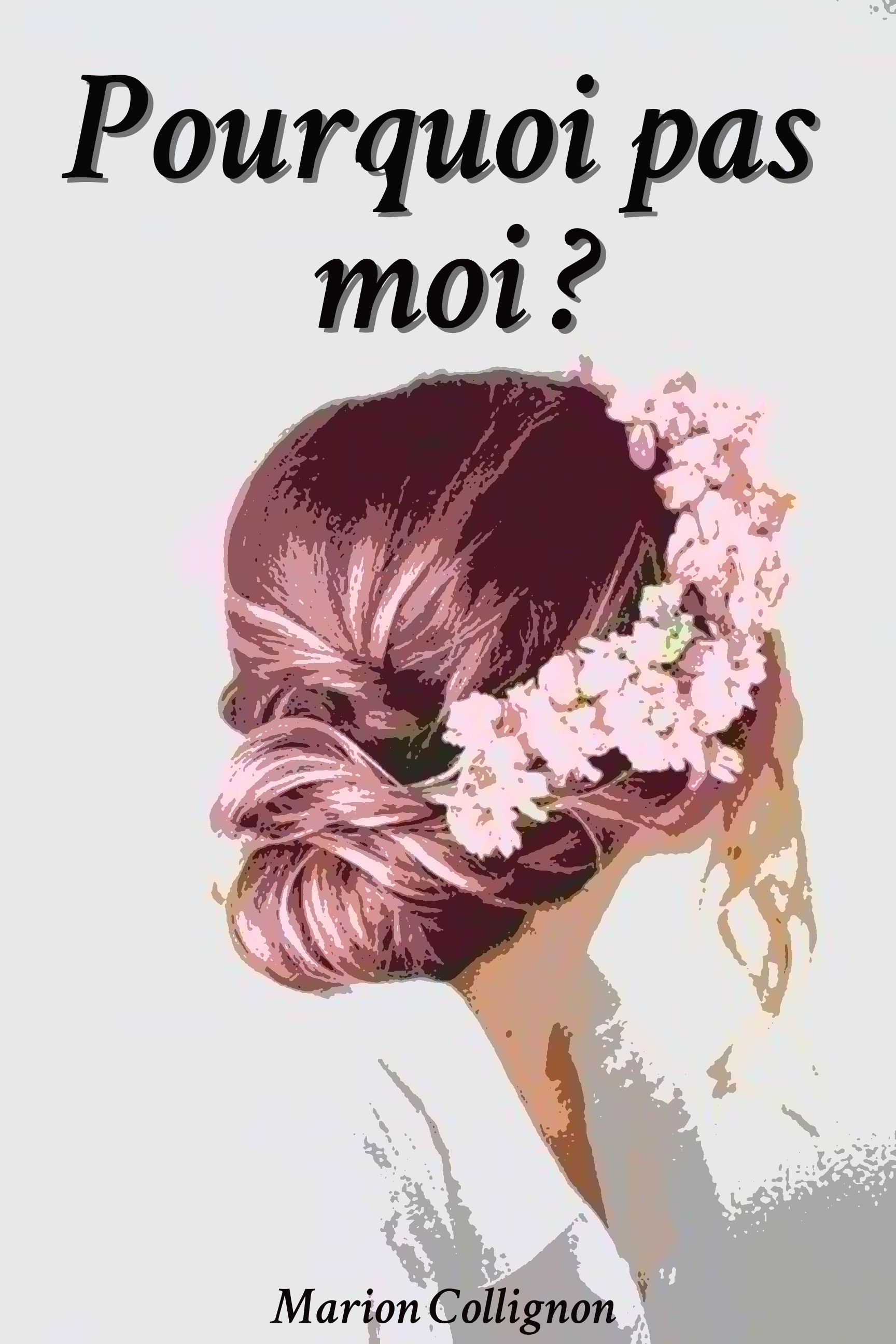 Pourquoi pas moi ?
