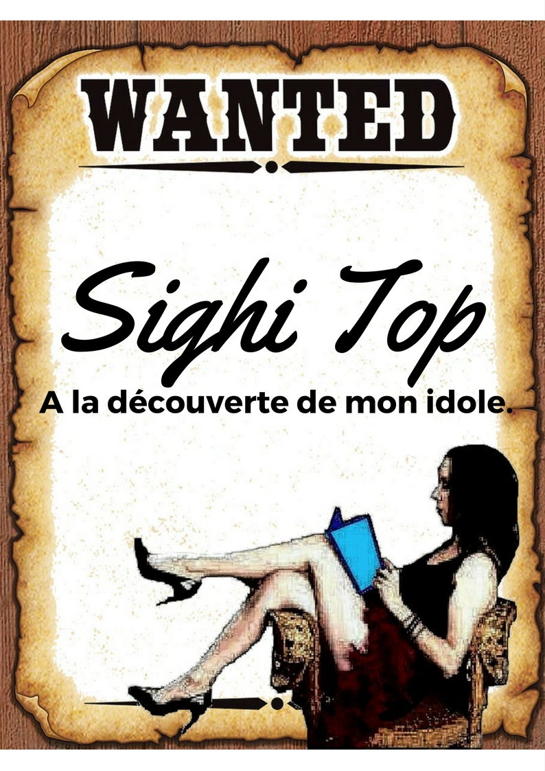 Wanted : Sighi Top.