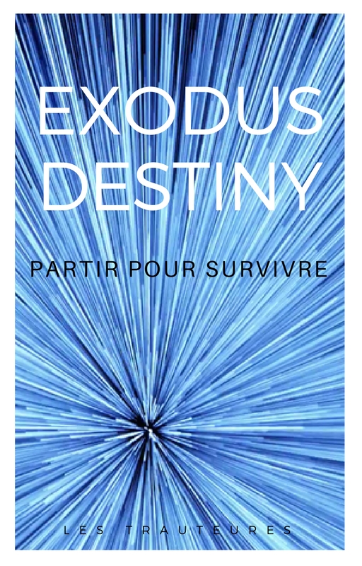Exodus Destiny