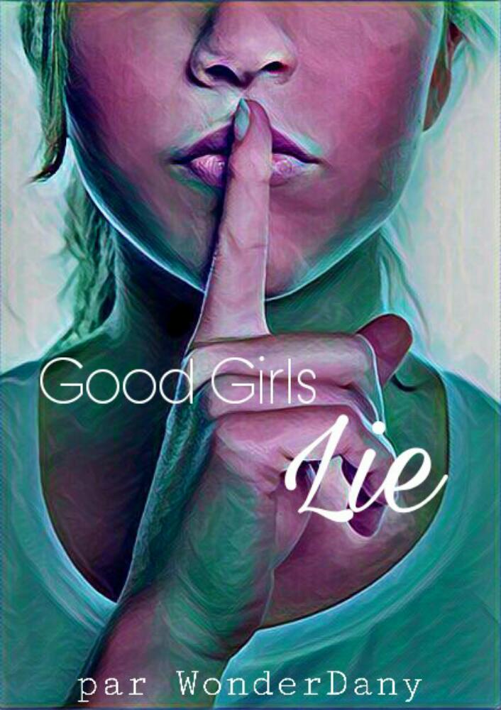 Good Girls Lie