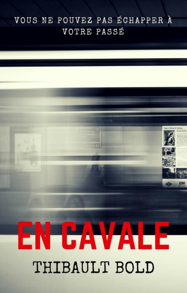 En cavale