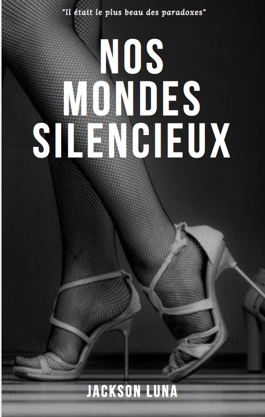 Nos mondes silencieux