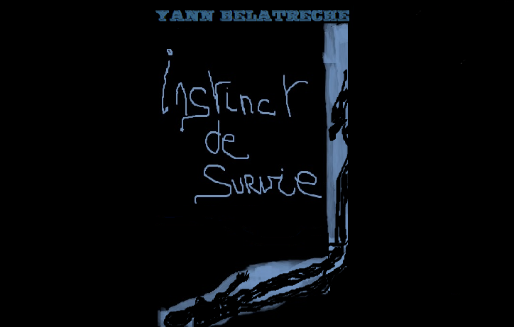 "Instinct de survie"