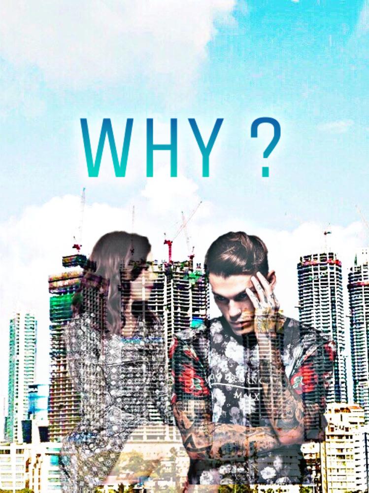 WHY ?