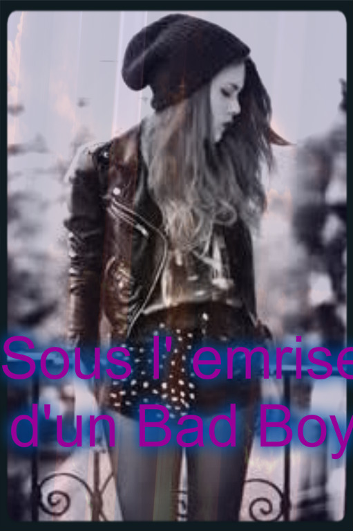 Sous emprise dun Bad Boy