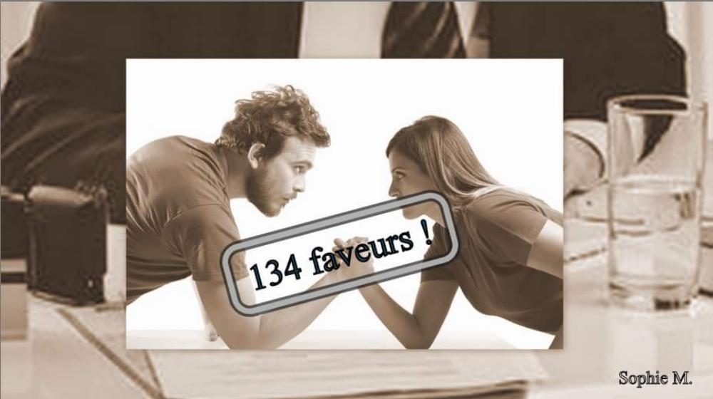 134 faveurs !