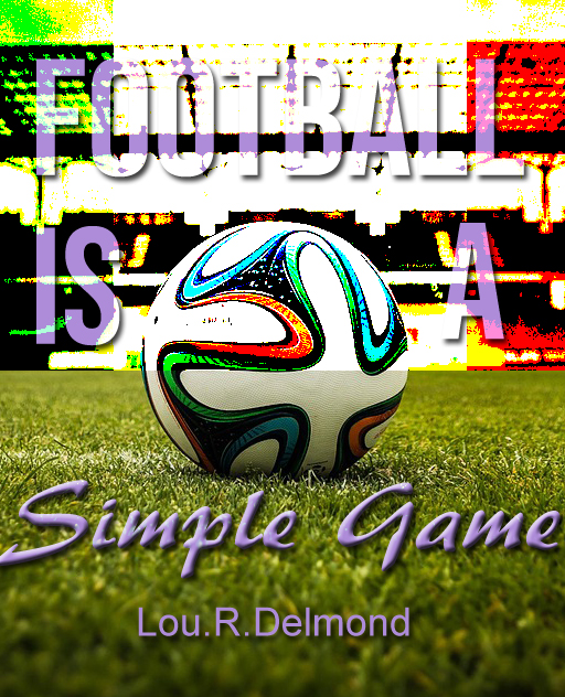 Football is a simple game