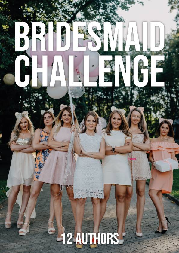 Bridesmaid Challenge