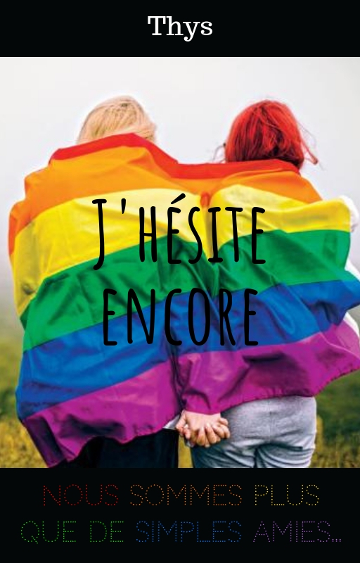 J'hésite encore