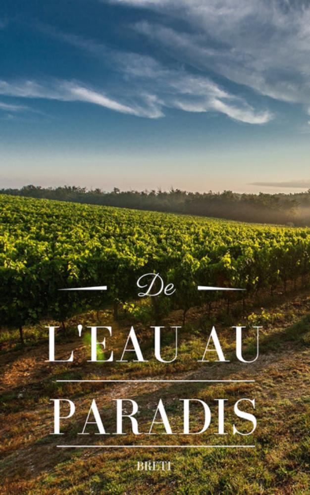 De l'eau au Paradis