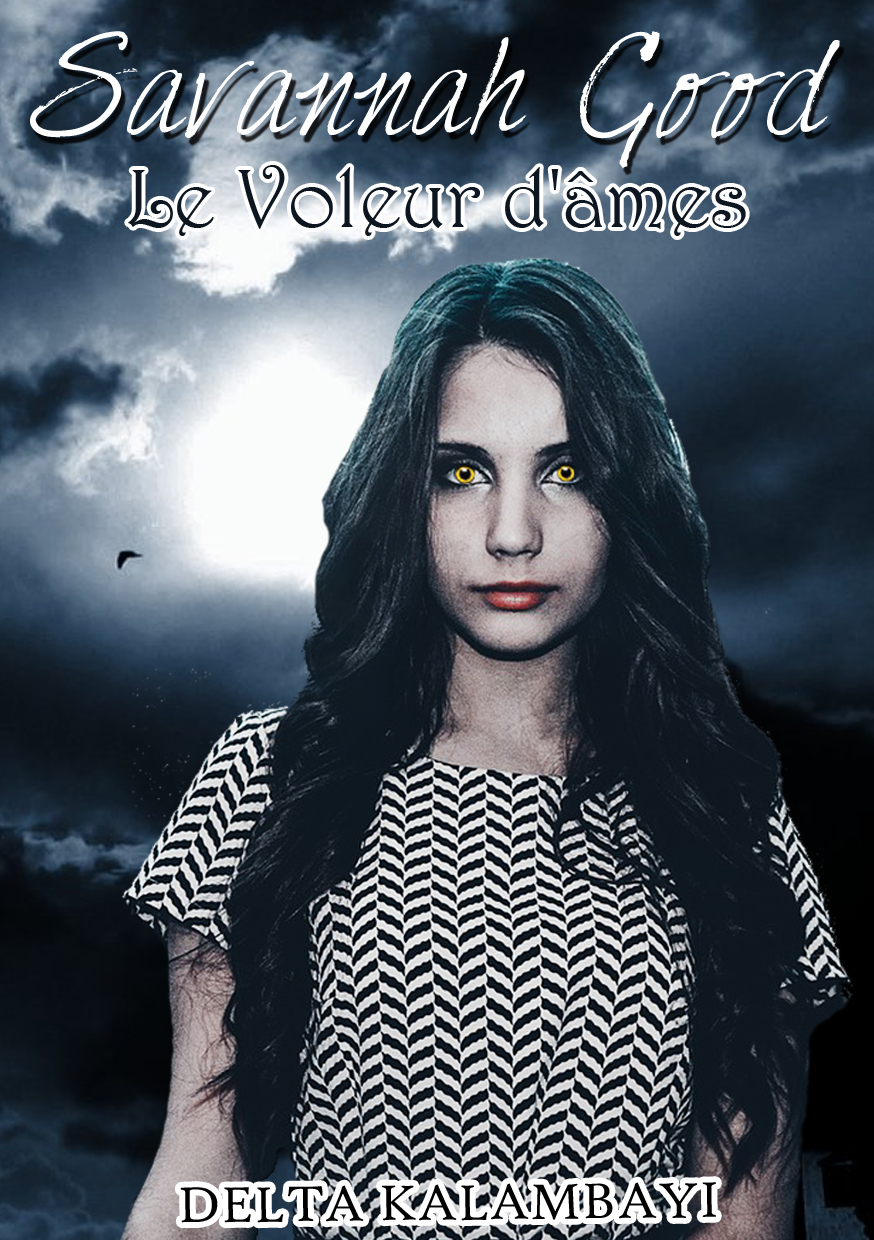 Savannah Good: Le voleur d'âmes