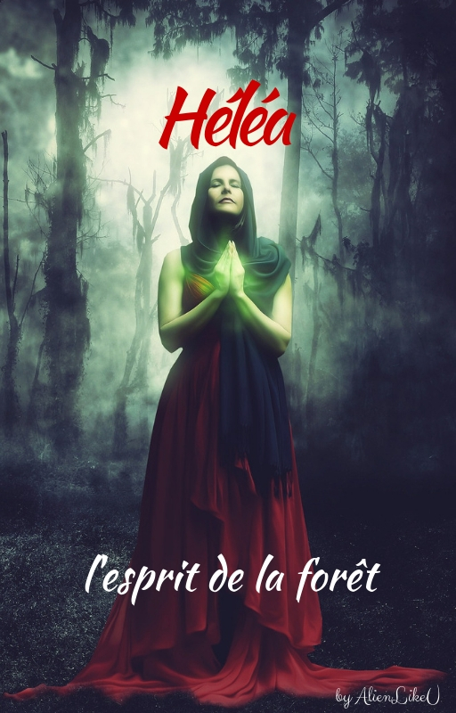 Héléa : l'esprit de la forêt