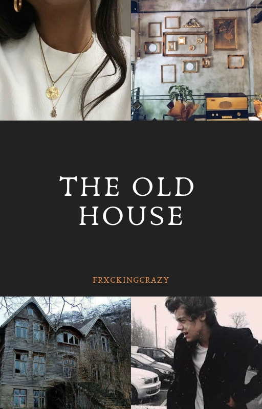 The Old House