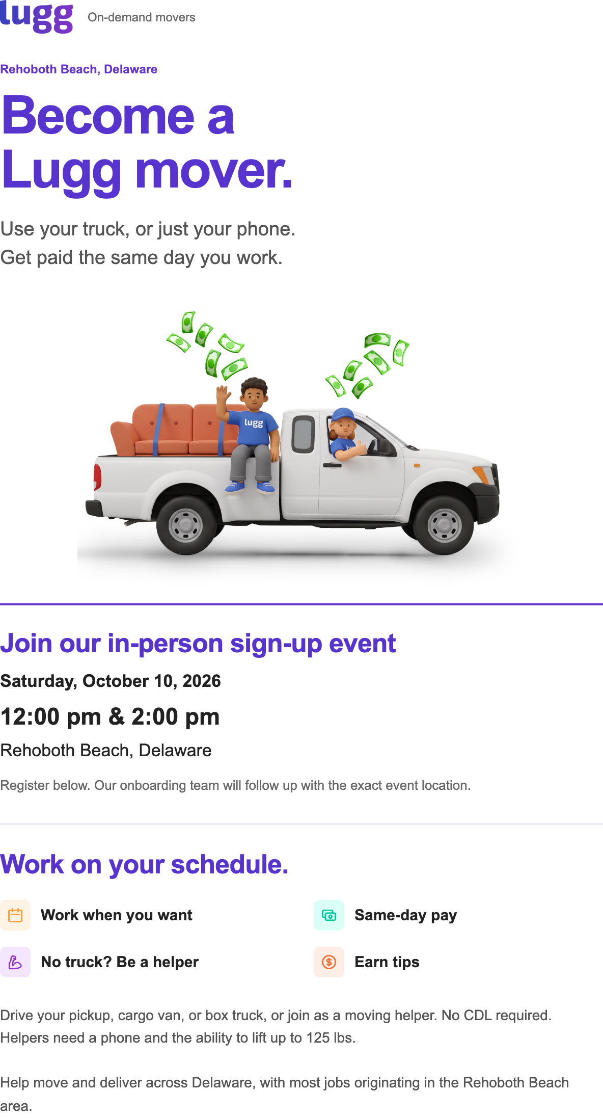 Become a Lugg mover. In-person sign-up event: Saturday, October 10, 2026, at 12 pm and 2 pm in Rehoboth Beach, Delaware. Register to receive the exact location. Flexible schedule, same-day pay, driver and helper opportunities.
