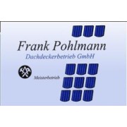 Frank Pohlmann Dachdeckerbetrieb GmbH in Berlin