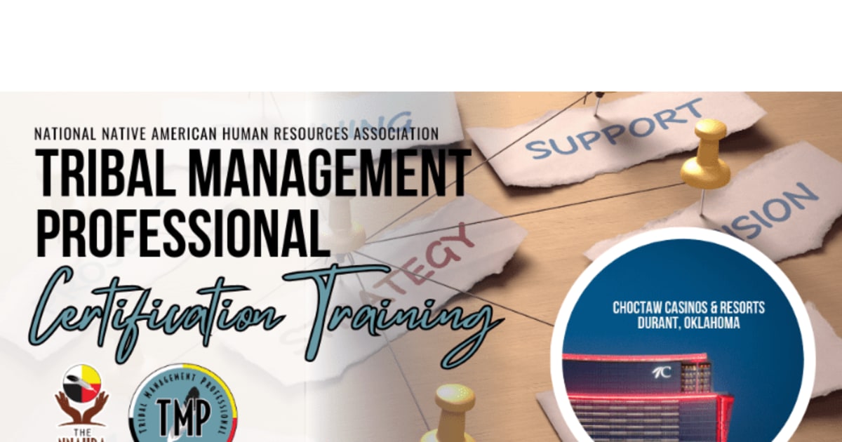 Tribe Management Rental Program Tribal Management Professional Certification: Choctaw Casinos & Resorts