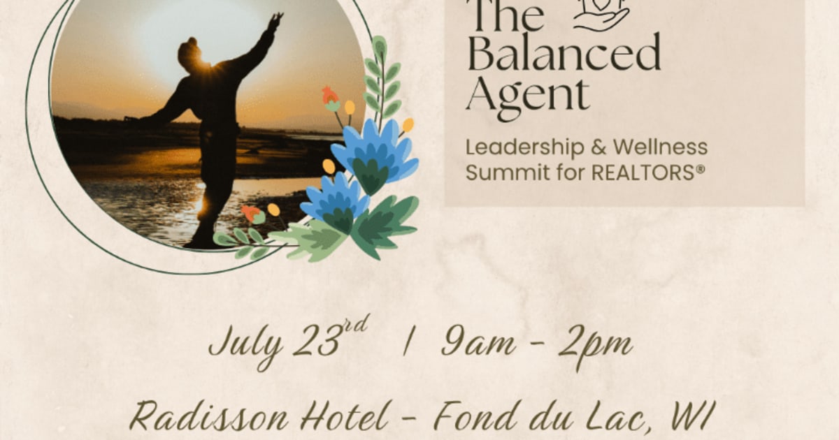 The Balanced Agent Leadership & Wellness Summit