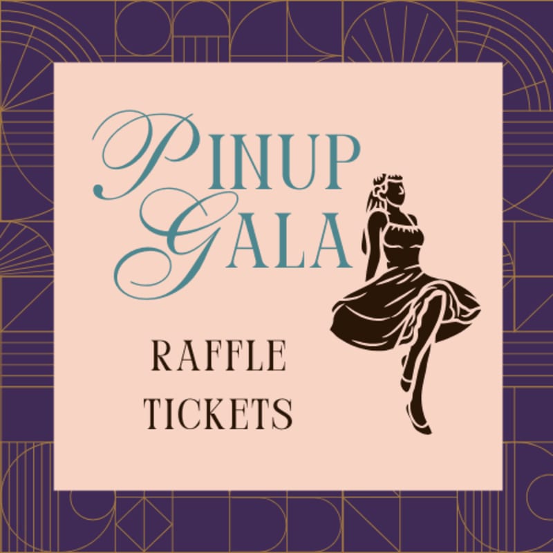 Gala Raffle PRG Pinup Gala Raffle Tickets 2026