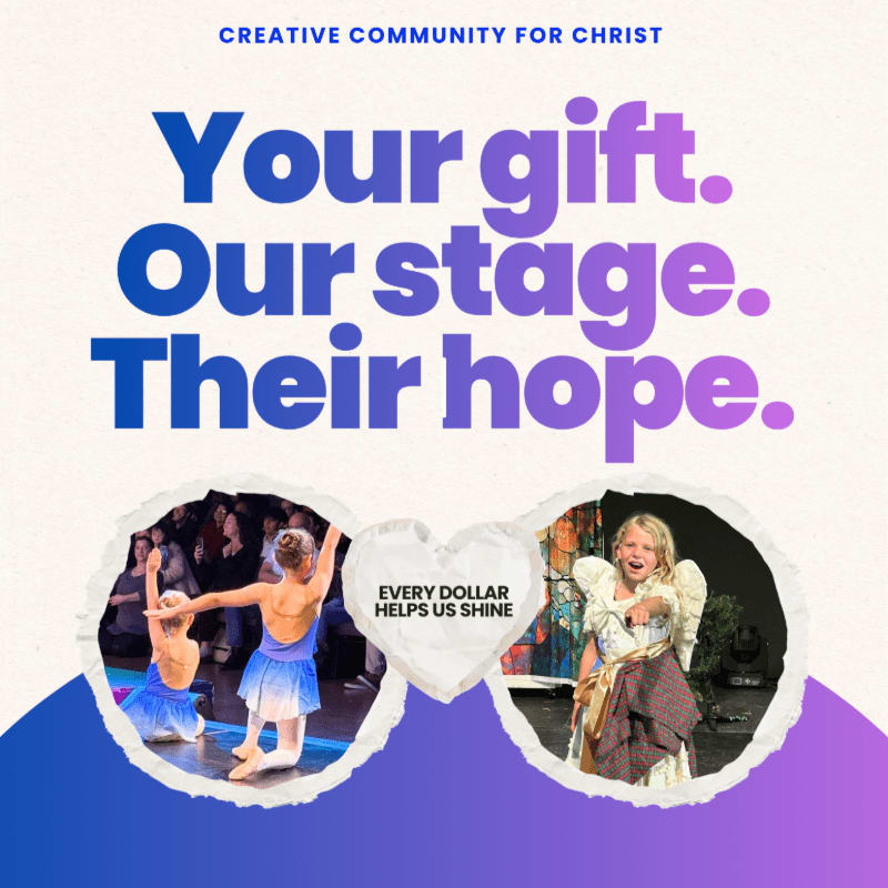 Two young dancers in blue costumes perform on a stage in the foreground, while a girl in a costume smiles brightly in the background, all under the text "Your gift. Our stage. Their hope."
