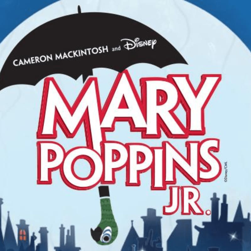 A black umbrella with "Cameron Mackintosh and Disney" written on it hovers over the title "MARY POPPINS JR." in large red and white letters, with a silhouette of a city skyline in the background.
