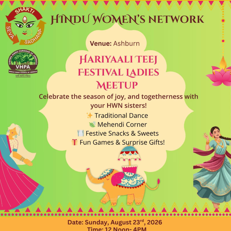 A vibrant green flyer announces the "Hariyali Teej Festival Ladies Meetup" by the Hindu Women's Network, featuring illustrations of dancing women, an elephant, and decorative elements against a patterned background.