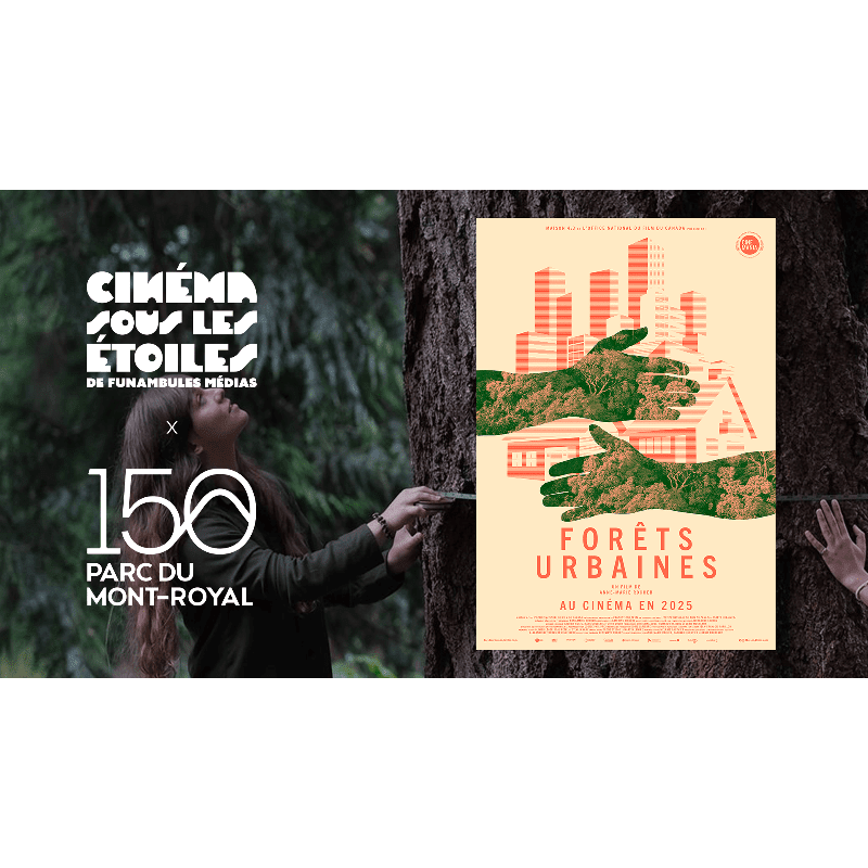 A poster for "Forêts Urbaines" is displayed against a backdrop of trees, with a woman interacting with a tree trunk in the foreground.