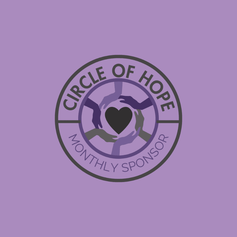A circular logo with the words "CIRCLE OF HOPE MONTHLY SPONSOR" encircling a black heart held by five pairs of hands, set against a lavender background.