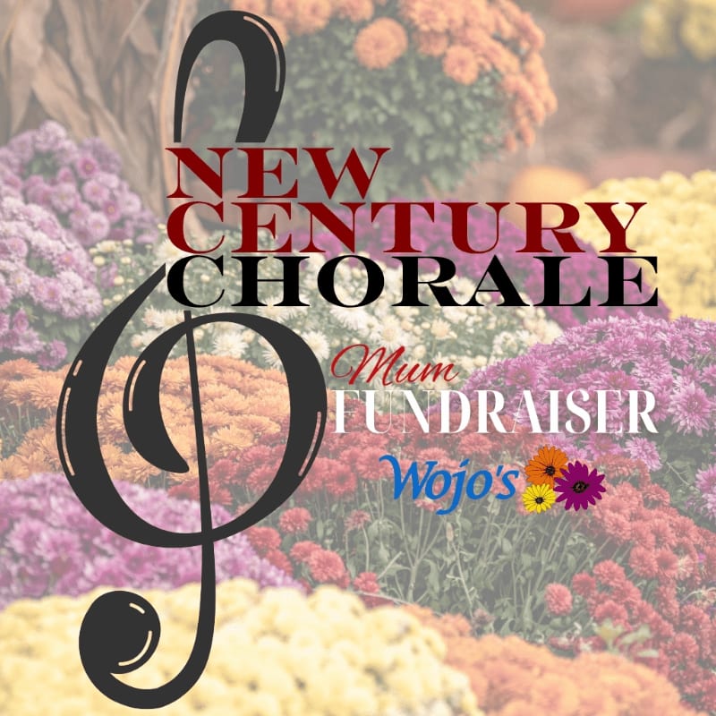 A large treble clef overlays a vibrant display of colorful mums, with text announcing "New Century Chorale Mum Fundraiser" and "Wojo's" in the foreground and background respectively.
