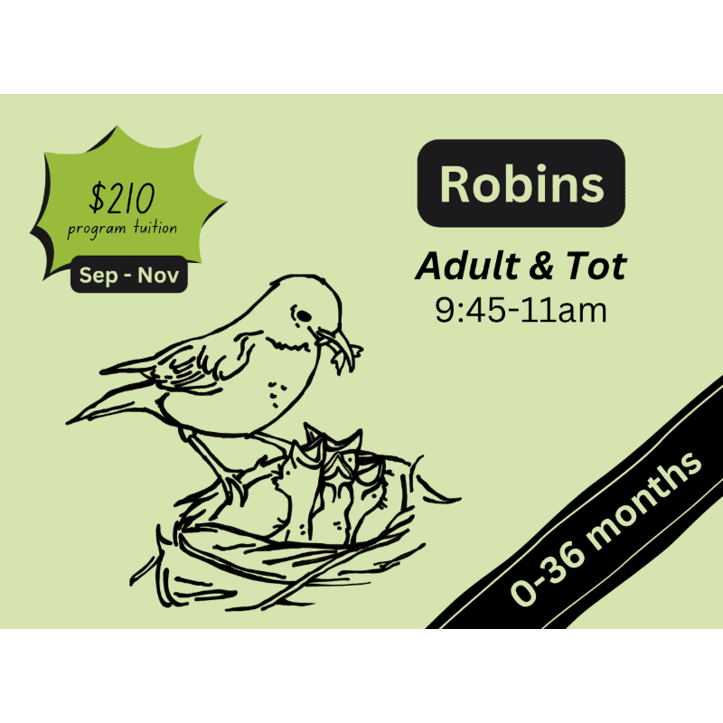 A robin feeds its young in a nest in the foreground, with program details for "Robins Adult & Tot" in the background.