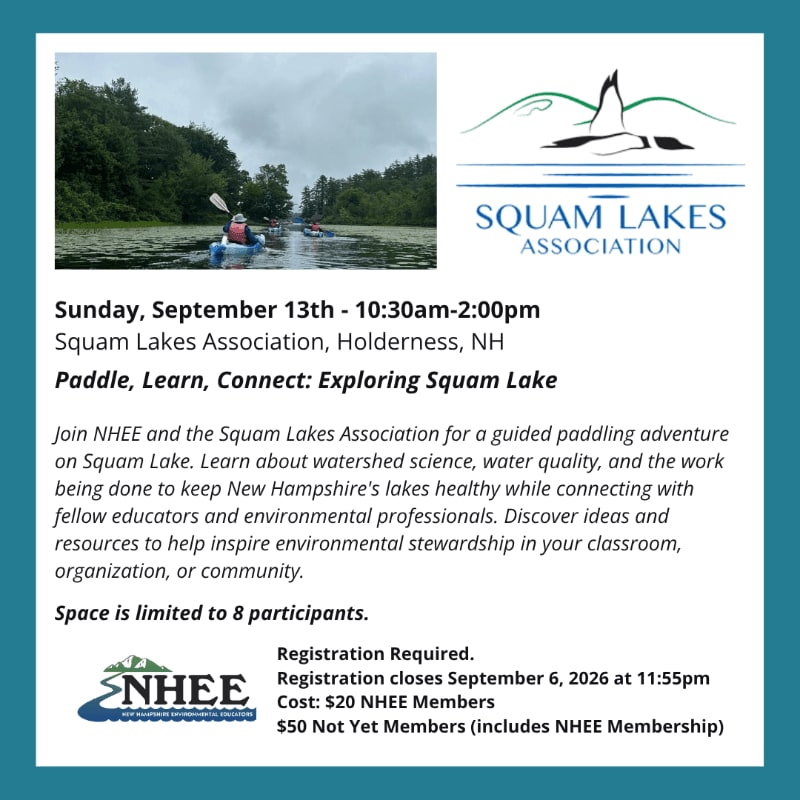 Kayakers paddle on a calm lake in the foreground, with trees lining the background, under a cloudy sky, next to a flyer for the Squam Lakes Association.