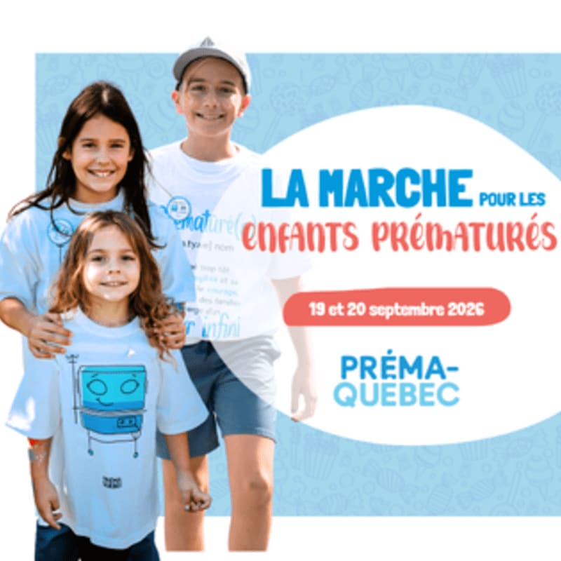 Three smiling children in t-shirts stand in the foreground against a light blue background with text announcing "LA MARCHE POUR LES ENFANTS PRÉMATURÉS" and event details.