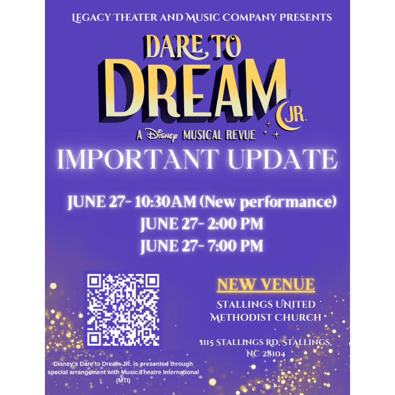 A purple poster announces an important update for "Dare to Dream Jr." with performance dates and a new venue, featuring a QR code and sparkling gold accents in the foreground against a dark background.