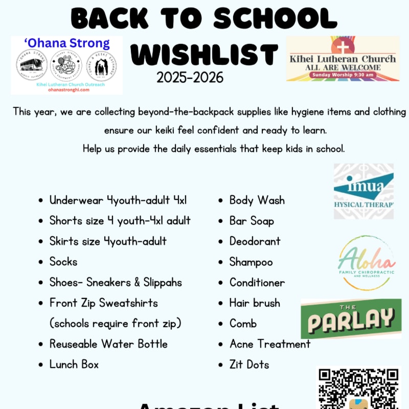A "Back to School Wishlist" for 2025-2026 is presented with a list of needed items, set against a background featuring logos of various organizations and a church announcement.