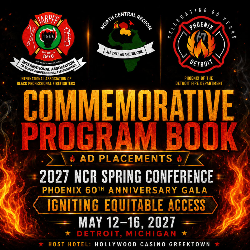 Flames lick the bottom of the poster advertising the 2027 NCR Spring Conference and Phoenix 60th Anniversary Gala, hosted by the International Association of Black Professional Firefighters.