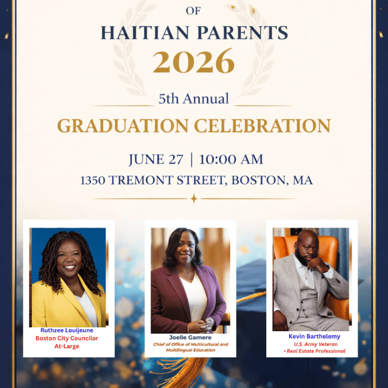 Three portraits of individuals are displayed in the foreground against a background advertising the 5th Annual Haitian Parents 2026 Graduation Celebration.