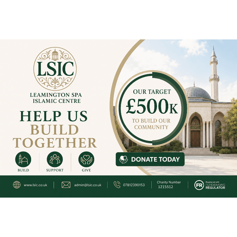 A mosque with a minaret stands in the background, while the foreground features text and icons related to the Leamington Spa Islamic Centre's fundraising campaign.