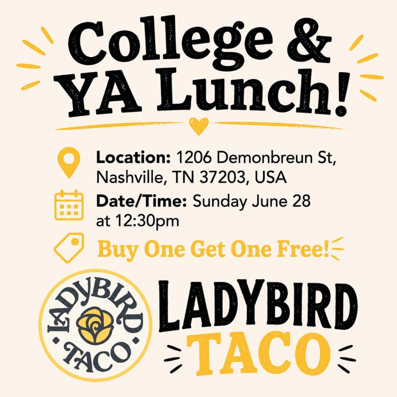 A cream-colored background with yellow accents frames the text "College & YA Lunch!" in the foreground, with the Ladybird Taco logo and details of the event in the middle ground.