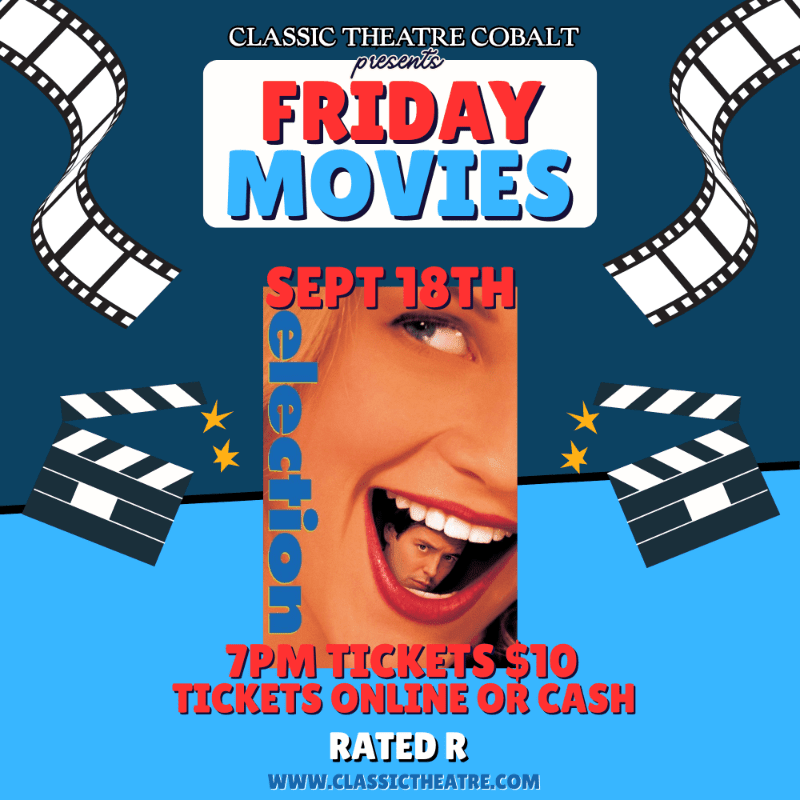 A movie poster for "Friday Movies" on September 18th, featuring a close-up of a woman's face with the movie "Election" superimposed, is framed by film strips and clapperboards against a blue background.
