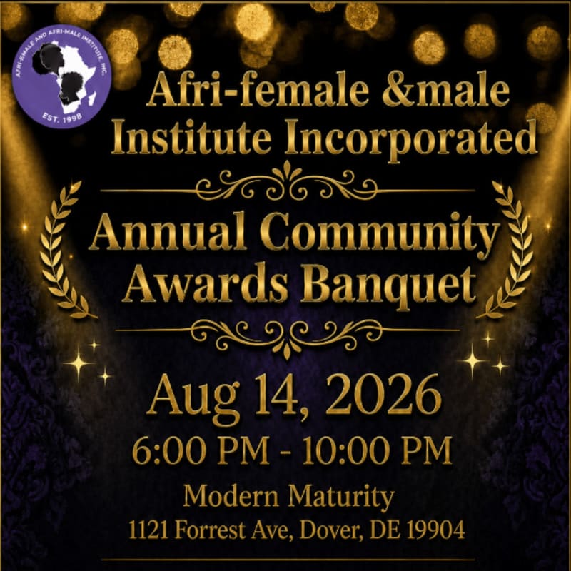 A gold and purple banner announces the Afri-female &male Institute Incorporated Annual Community Awards Banquet on August 14, 2026, with a blurred background of golden bokeh lights.