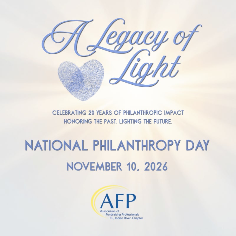 A textured heart and elegant text proclaiming "A Legacy of Light" are in the foreground, set against a soft, glowing background with the text "National Philanthropy Day November 10, 2026" and the AFP logo.